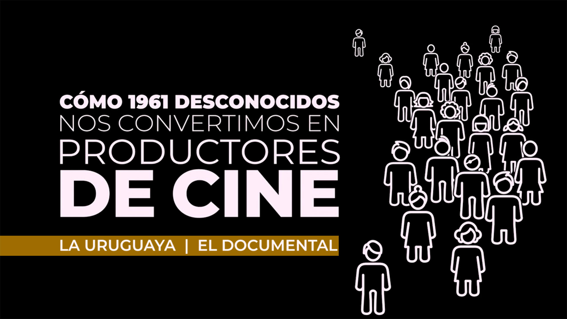 Cómo 1961 desconocidos nos convertimos en productores de cine